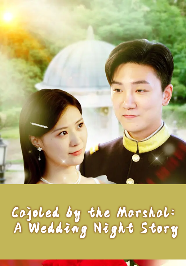 Cajoled by the Marshal: A Wedding Night Story