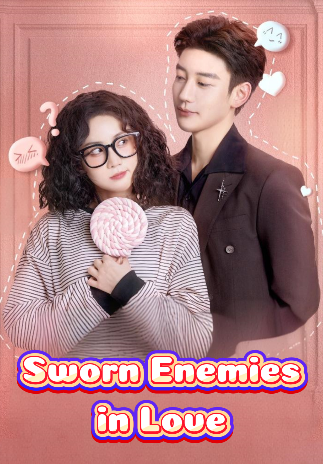 Sworn Enemies in Love