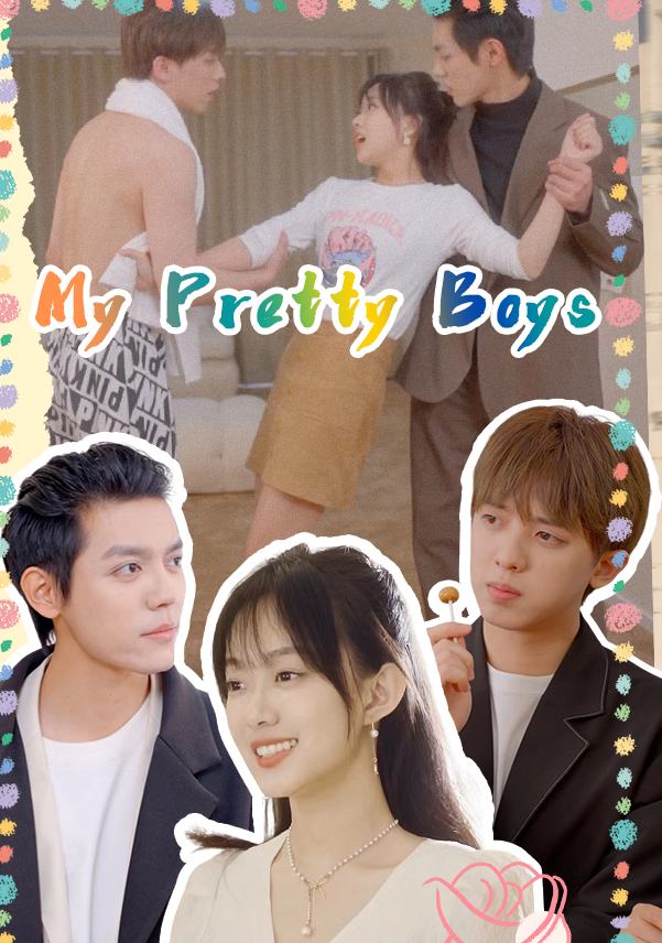 My Pretty Boys