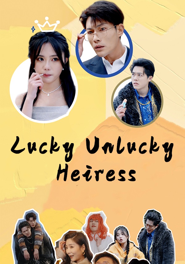 Lucky Unlucky Heiress