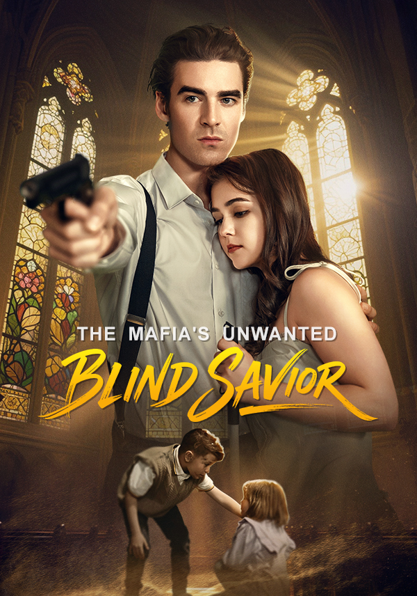 The Mafia's Unwanted Blind Savior