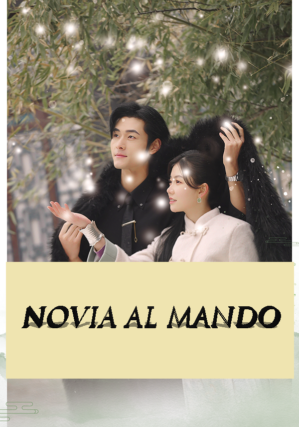 Novia al mando