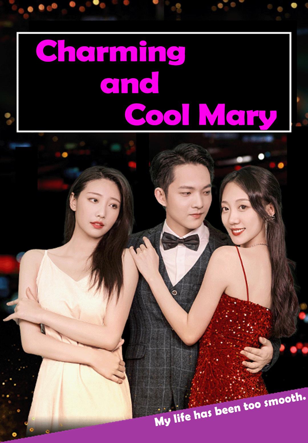 Charming and Cool Mary