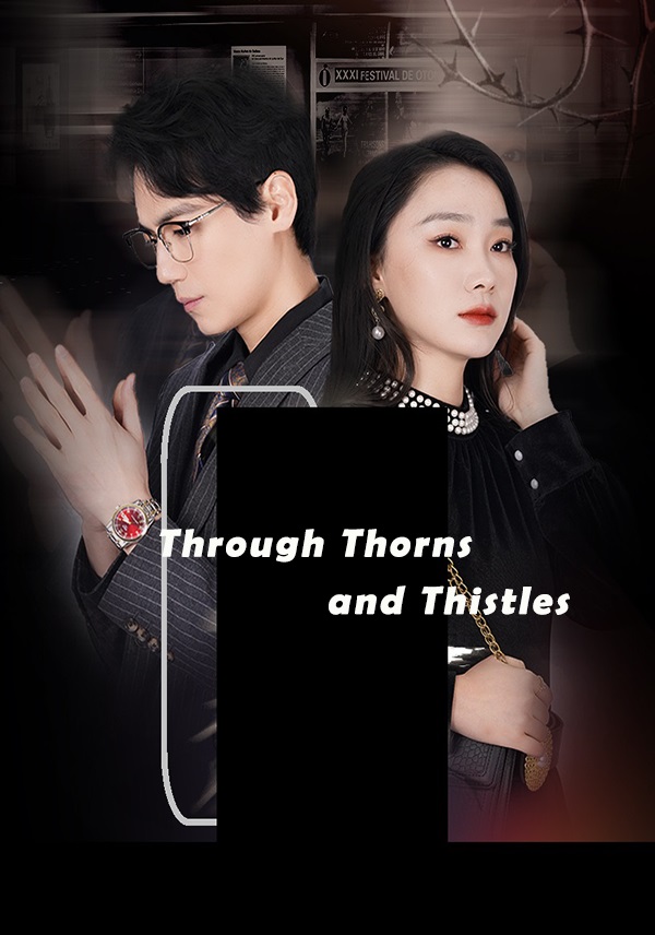 Through Thorns and Thistles