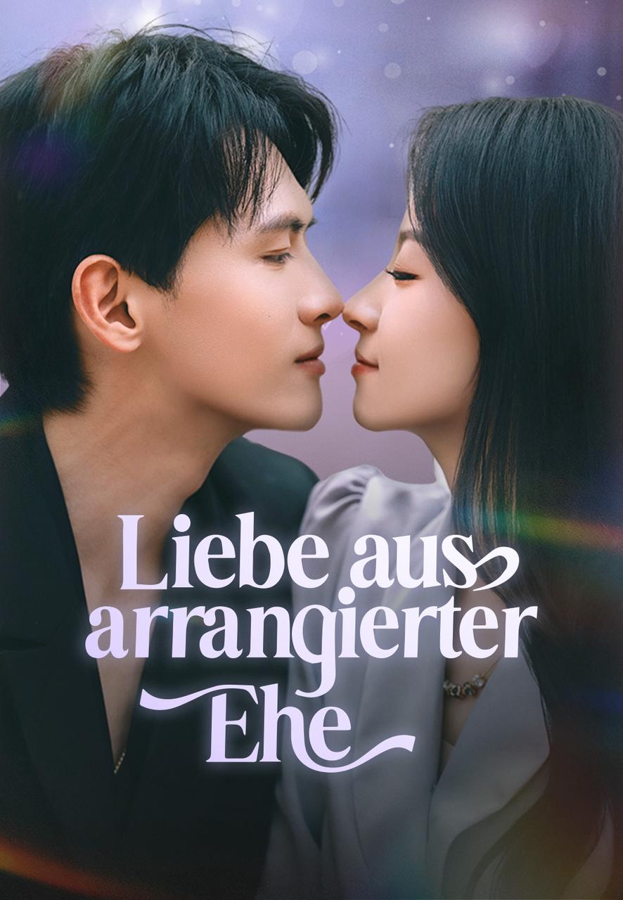 Liebe aus arrangierter Ehe