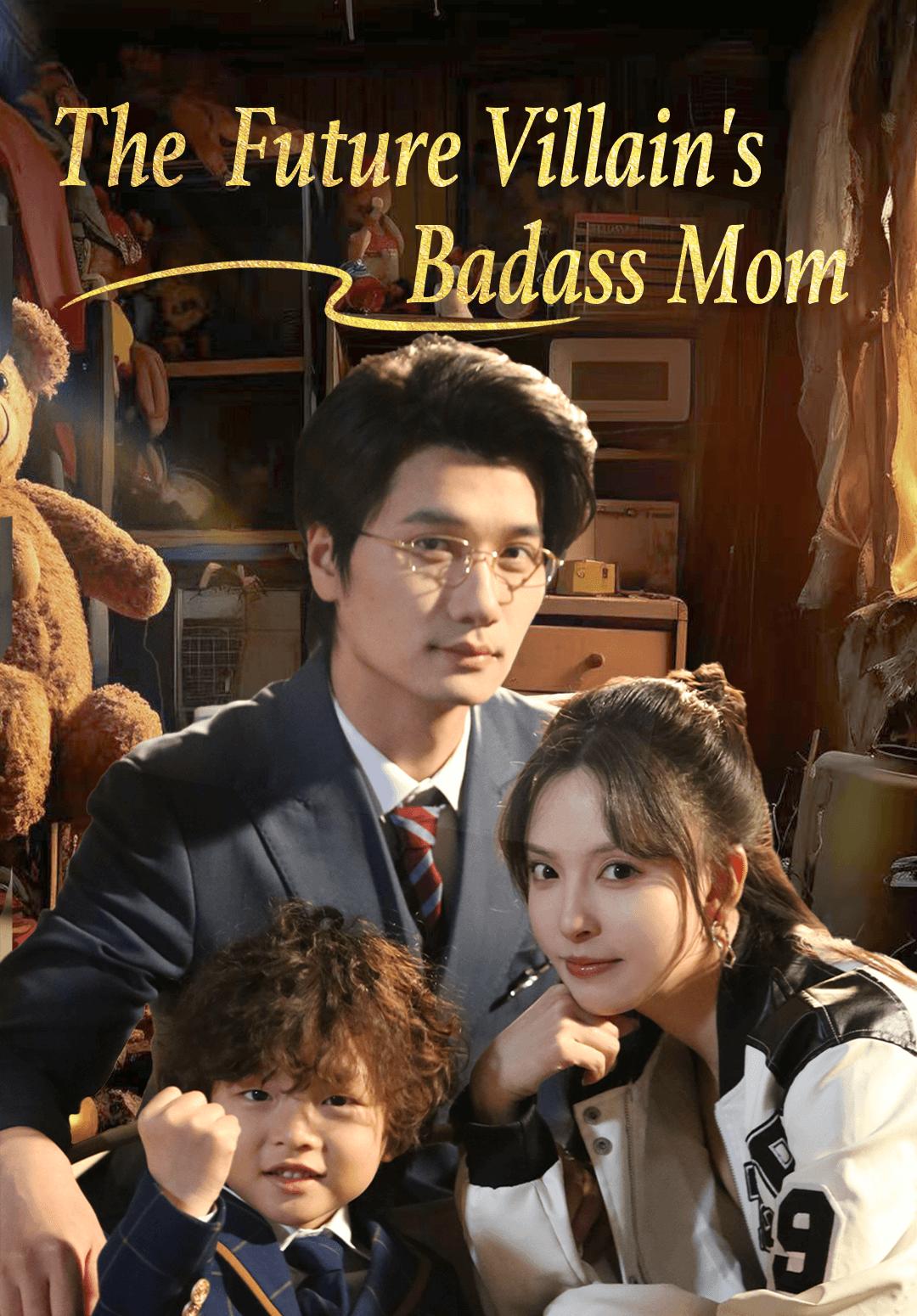 The Future Villain's Badass Mom