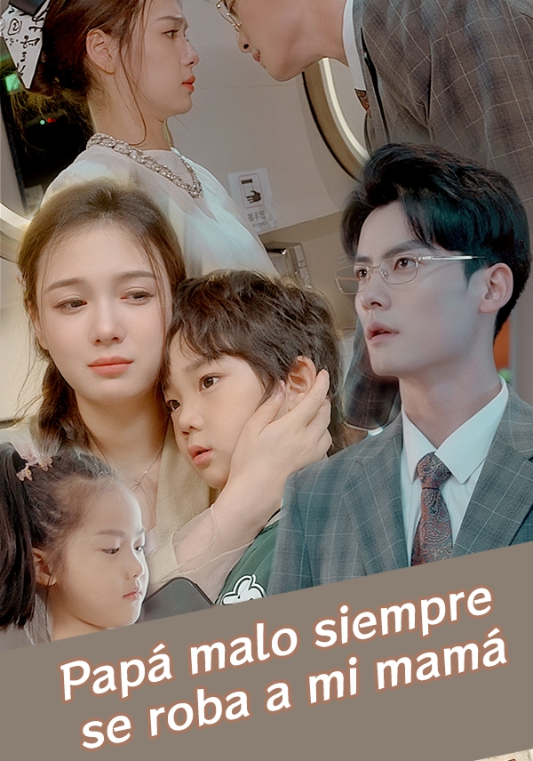 Papá malo siempre se roba a mi mamá