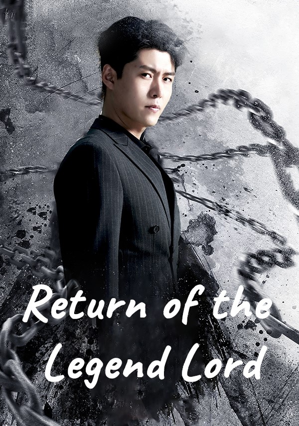 Return of the Legend Lord