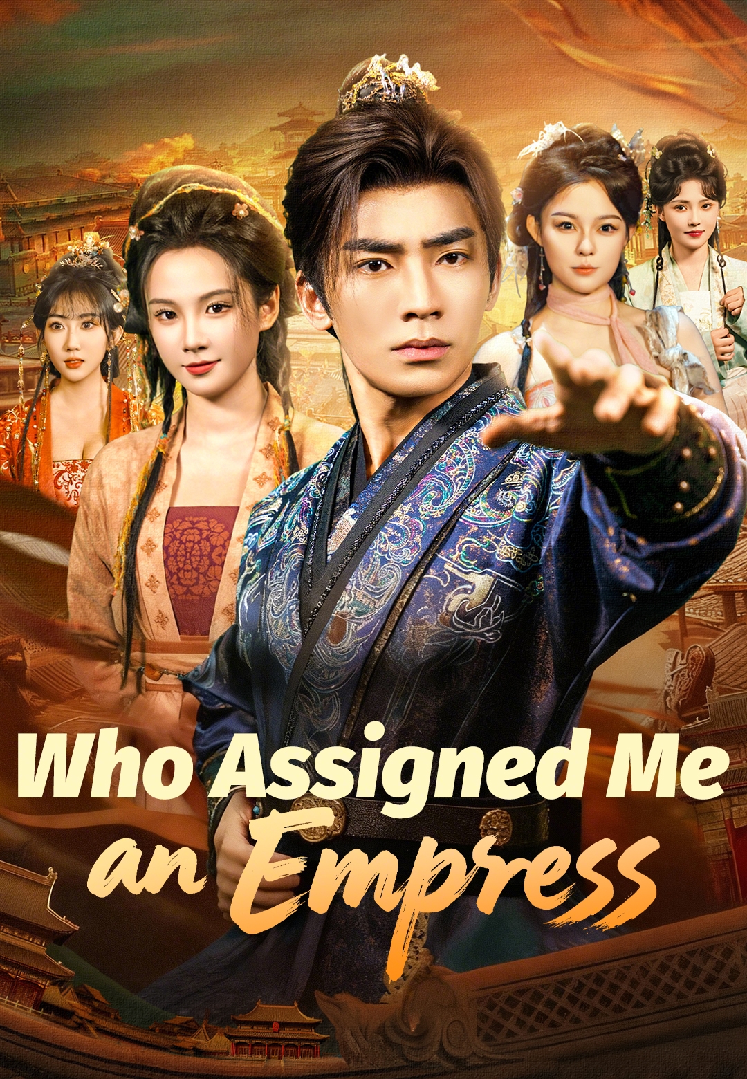 Who Assigned Me an Empress