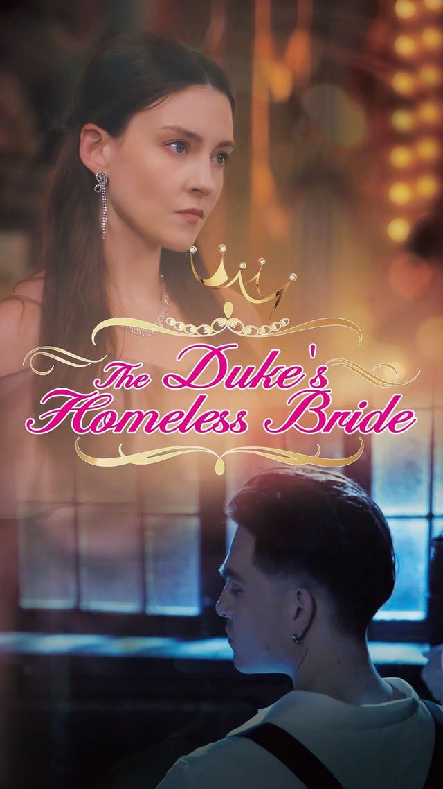 The Duke's Homeless Bride