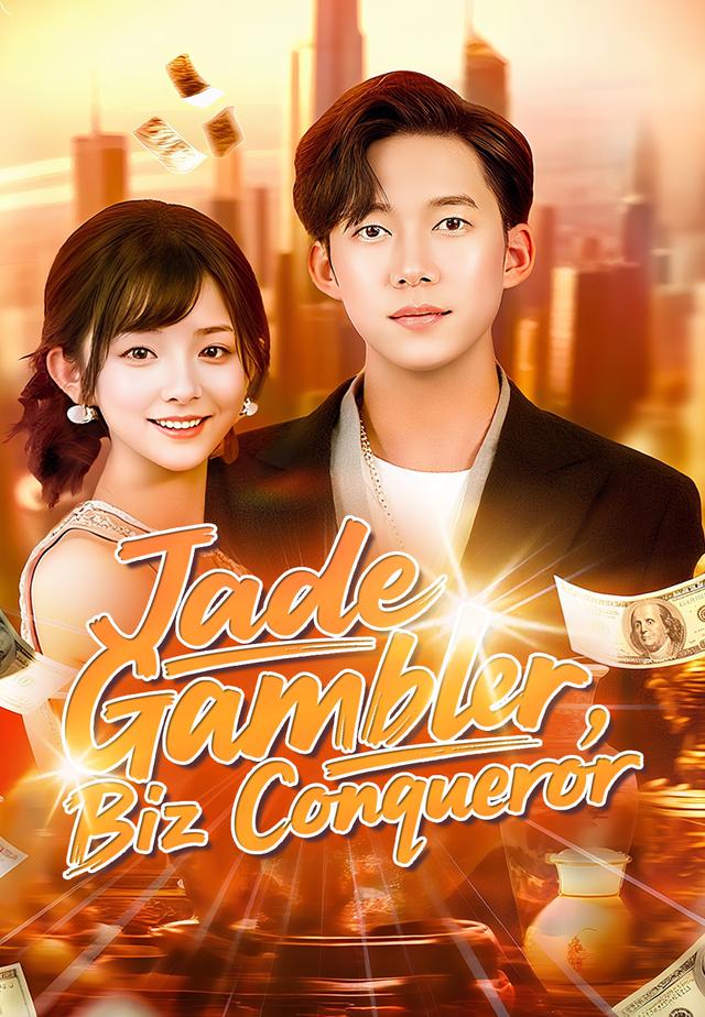 Jade Gambler, Biz Conqueror