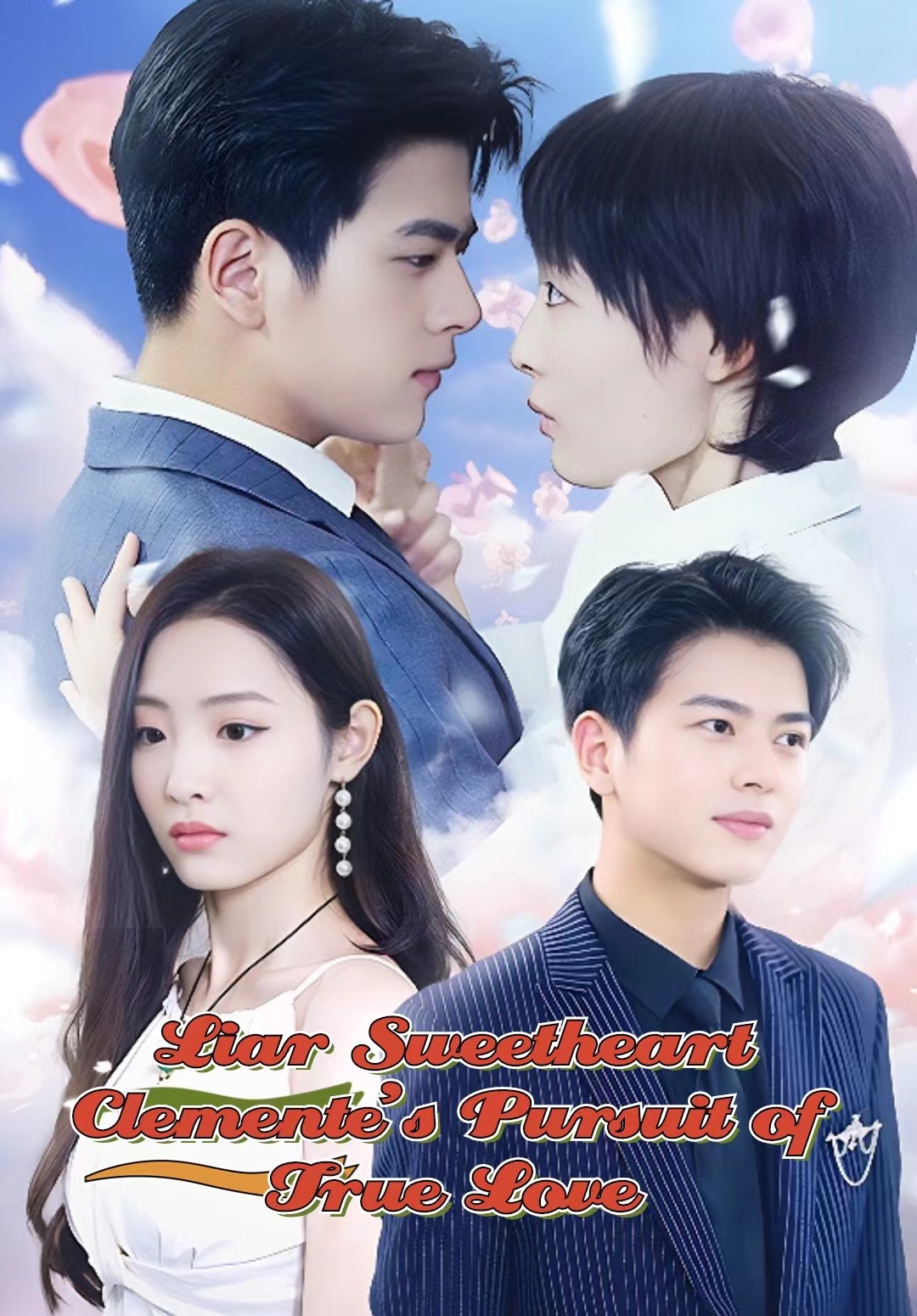 Liar Sweetheart Clemente's Pursuit of True Love
