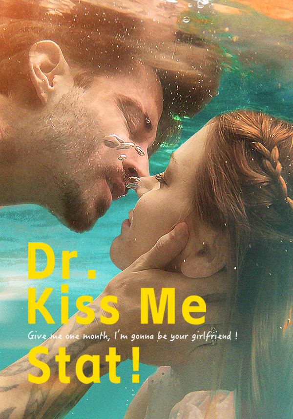 Dr. Kiss me Stat