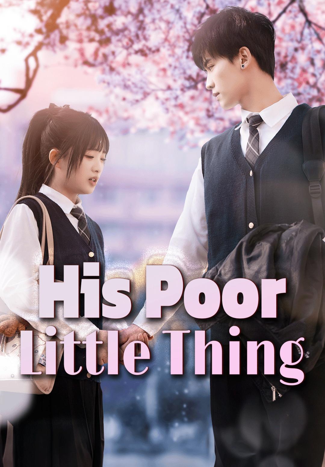 His Poor Little Thing