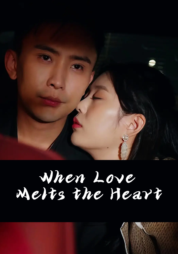 When Love Melts the Heart