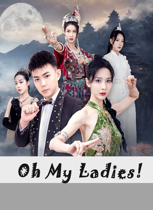 Oh My Ladies!
