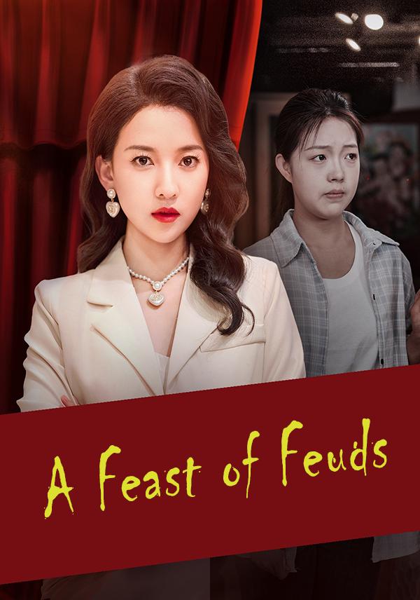 A Feast of Feuds