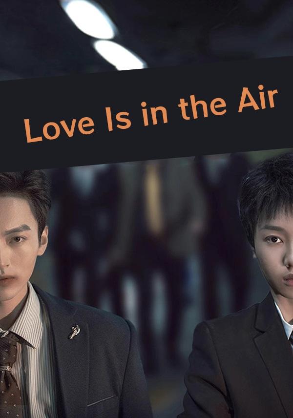 Love Is in the Air
