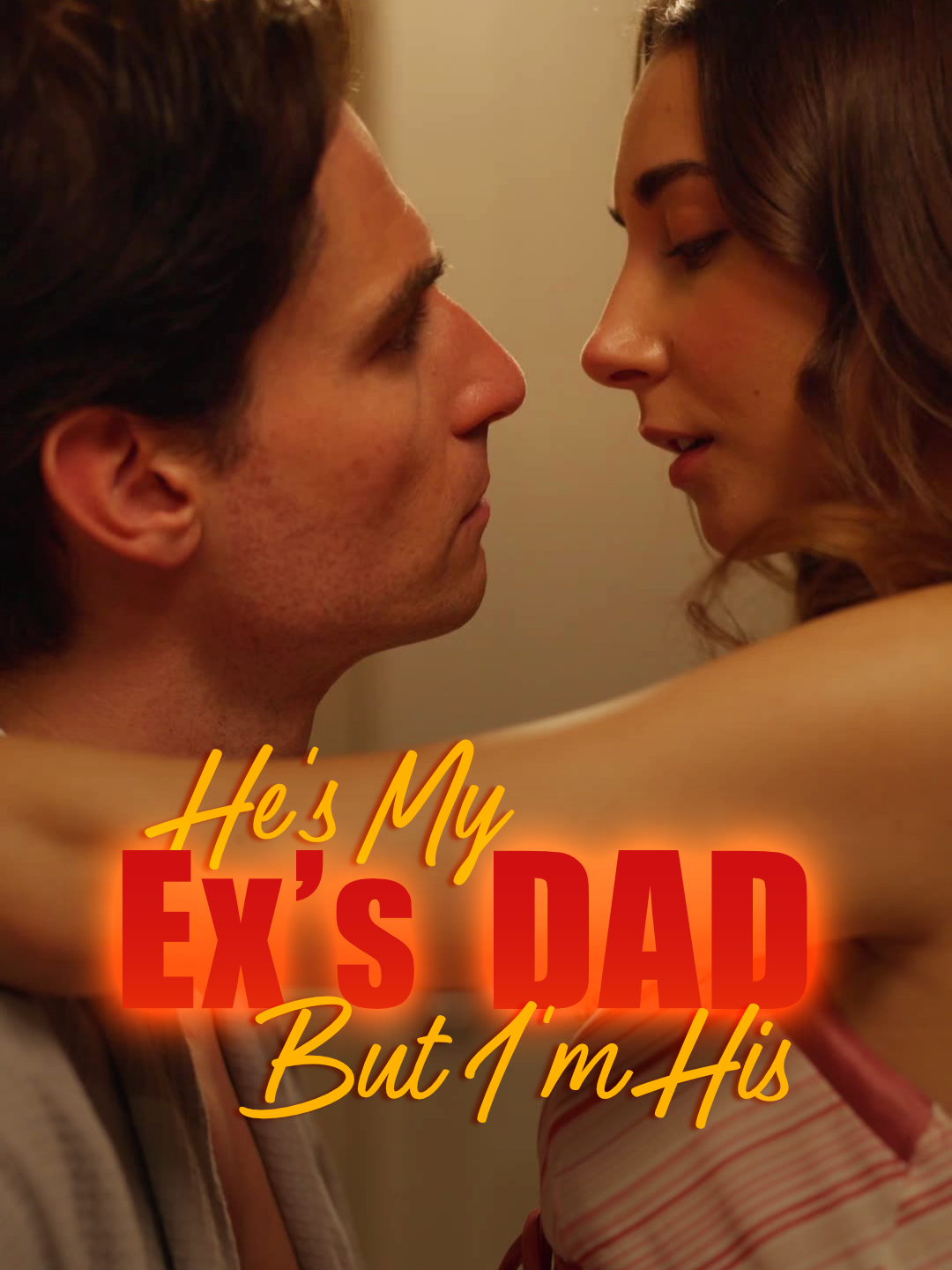 He’s My Ex’s Dad But I’m His