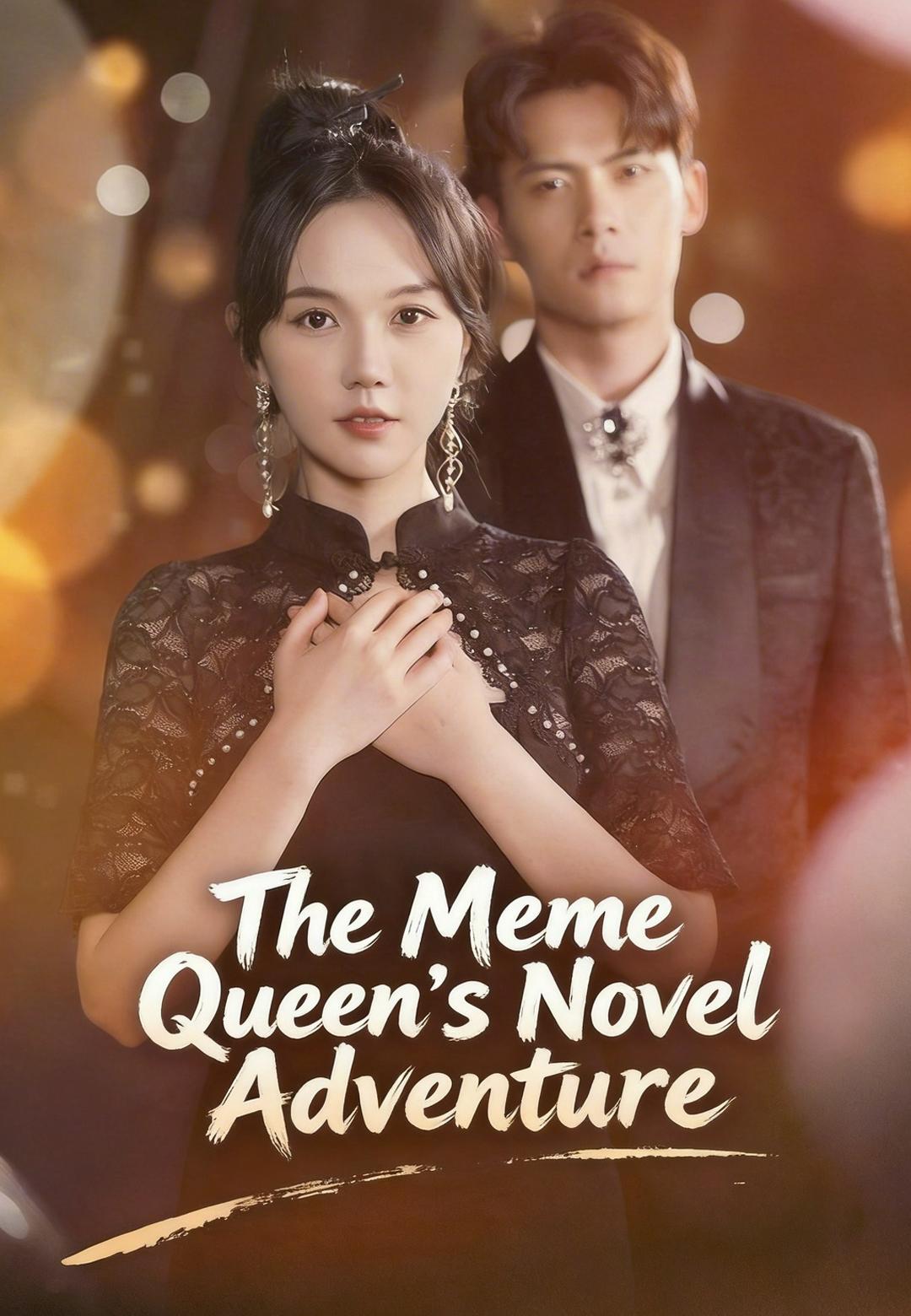 The Meme Queen’s Novel Adventure