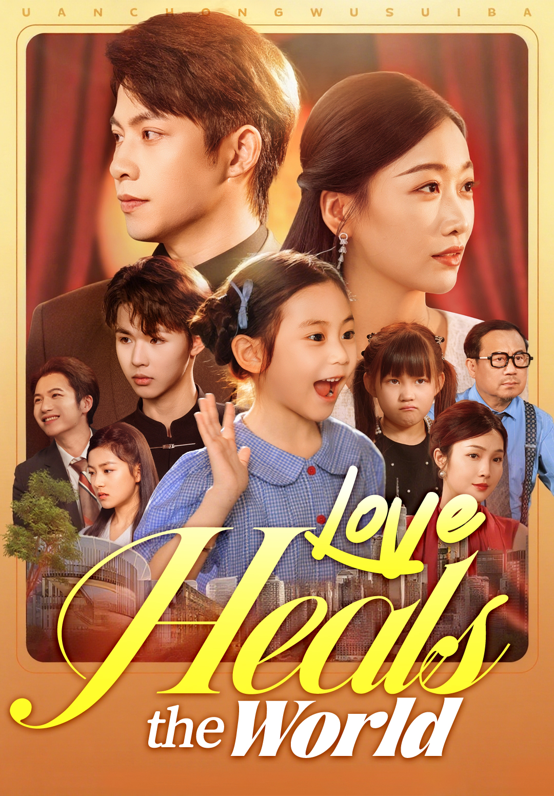 Love Heals the World