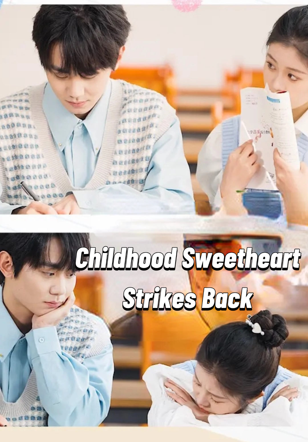 Childhood Sweetheart Strikes Back