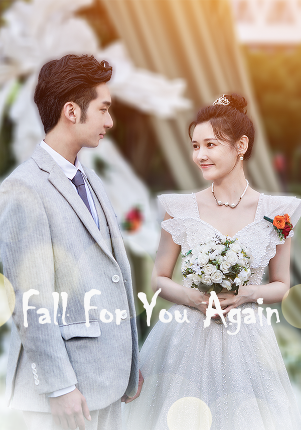 Fall For You Again