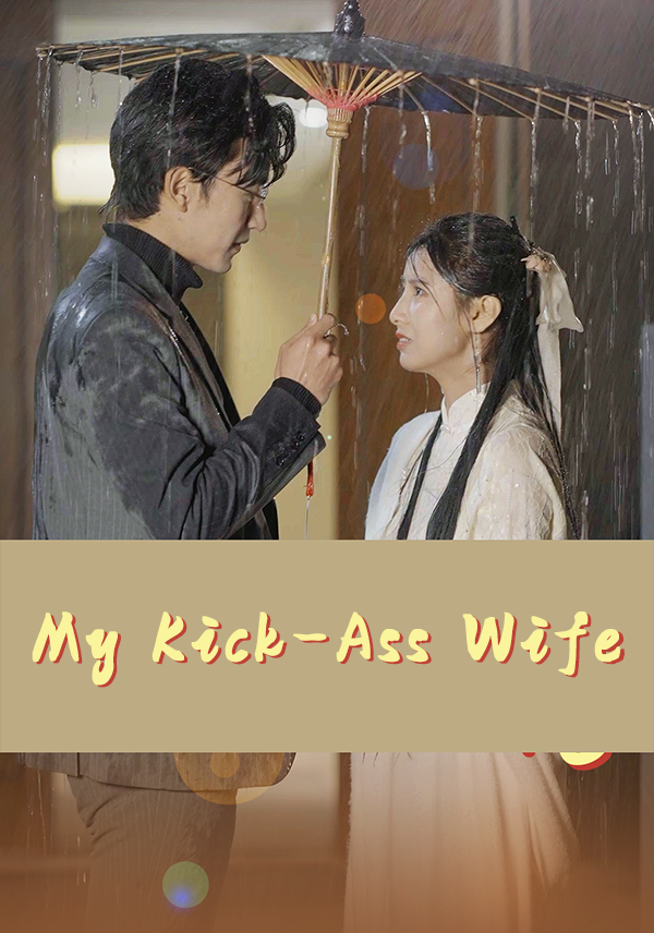 My Kick-Ass Wife