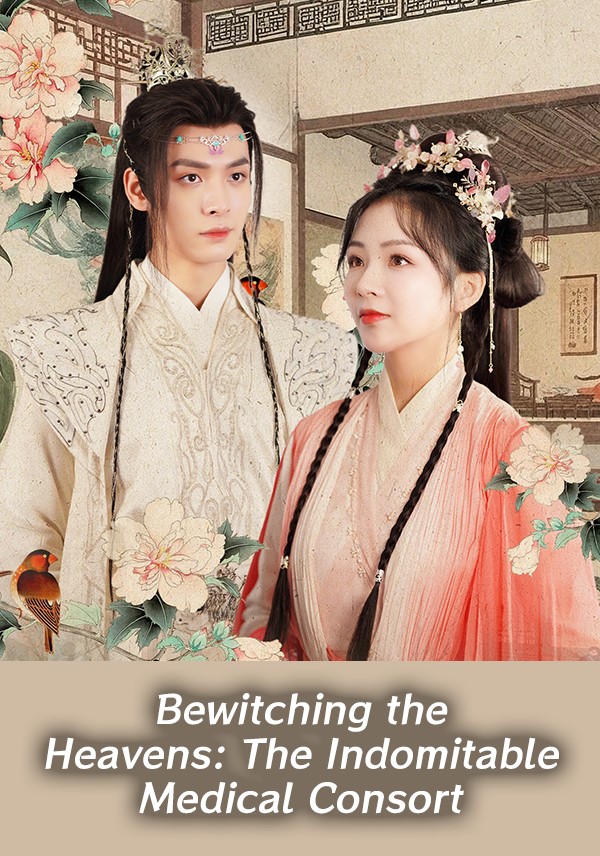 Bewitching the Heavens The Indomitable Medical Consort cover