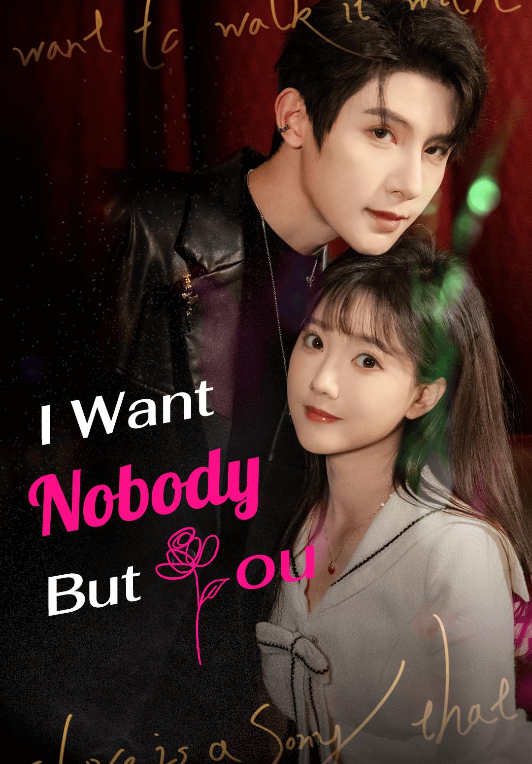 I Want Nobody But You cover