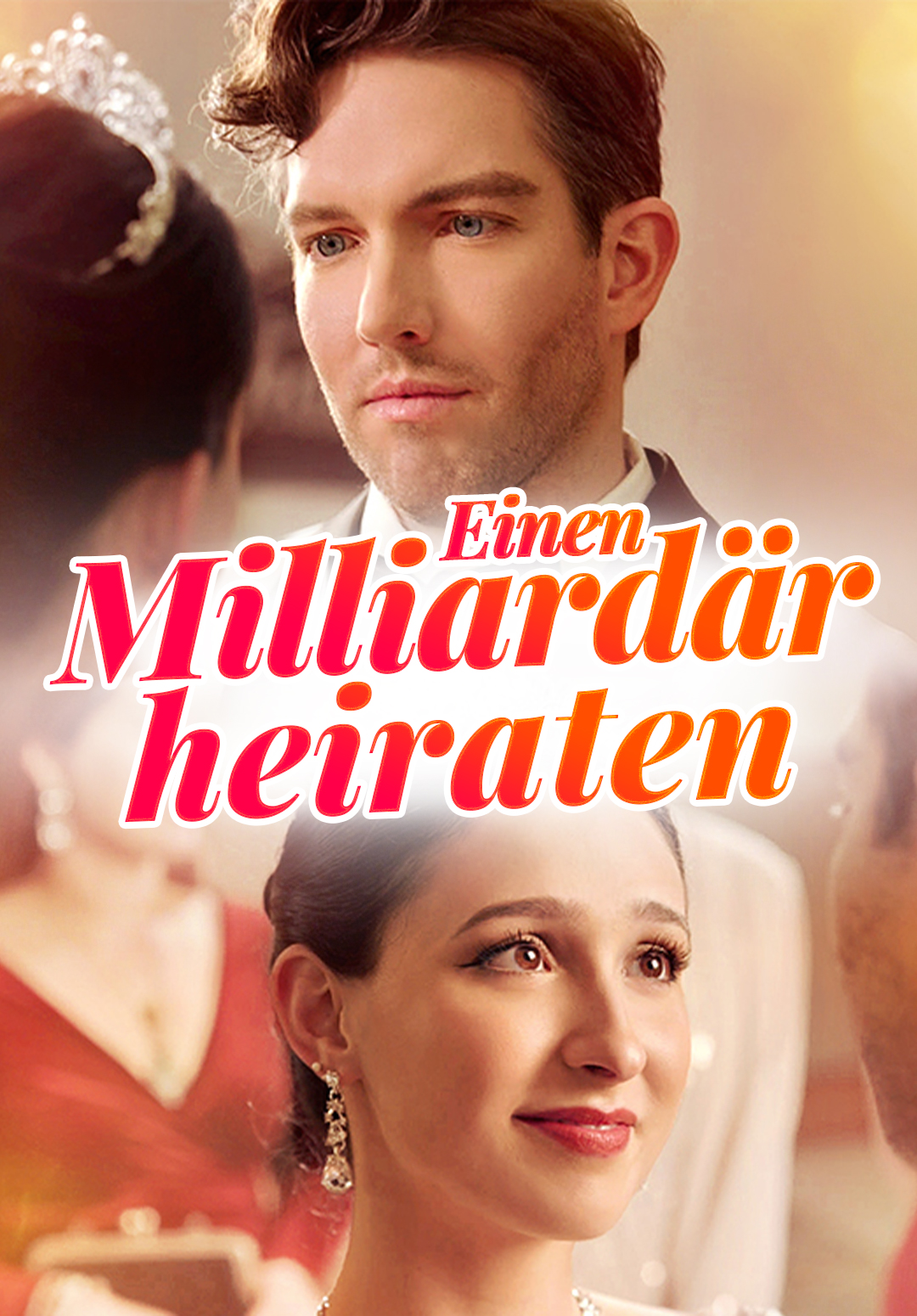 Einen Milliardär heiraten