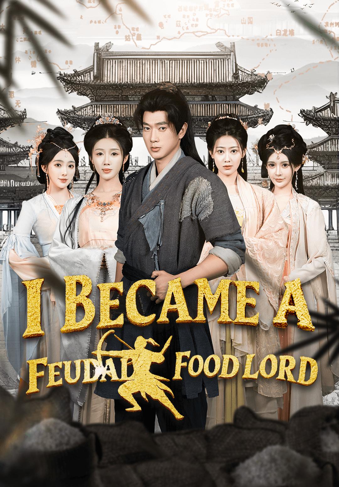 I Became a Feudal Food Lord