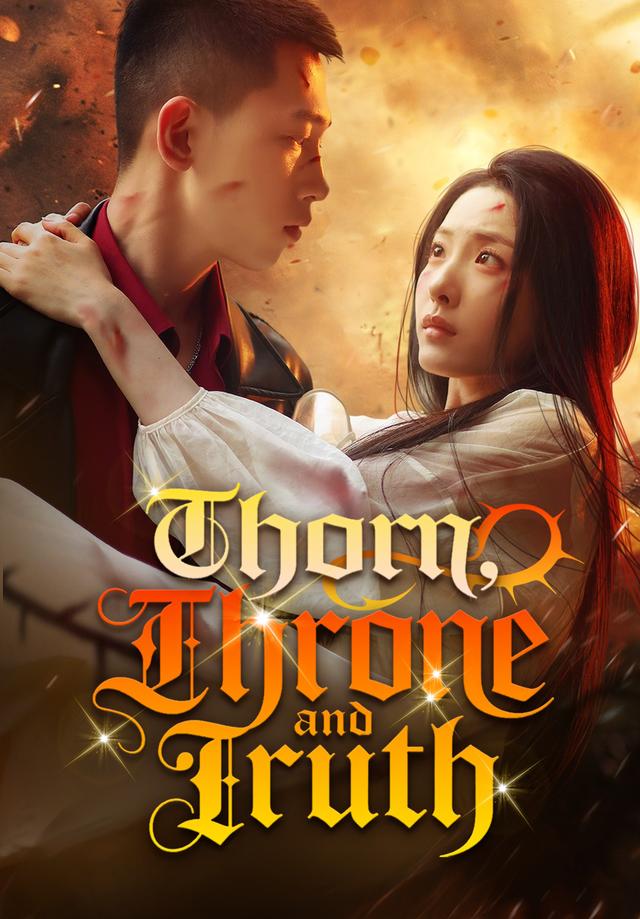 Thorn, Throne, and Truth