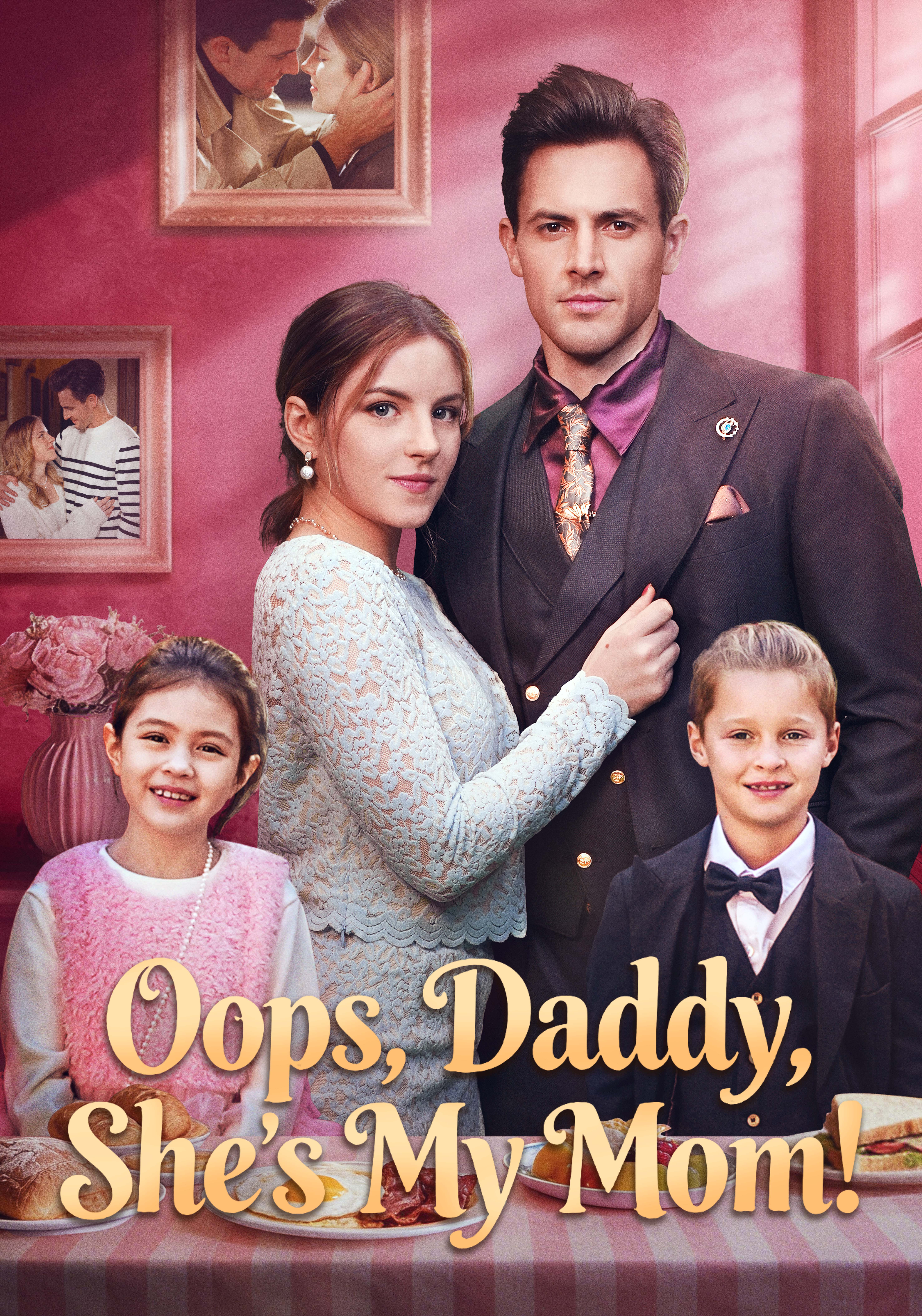 Oops, Daddy, She's My Mom!
