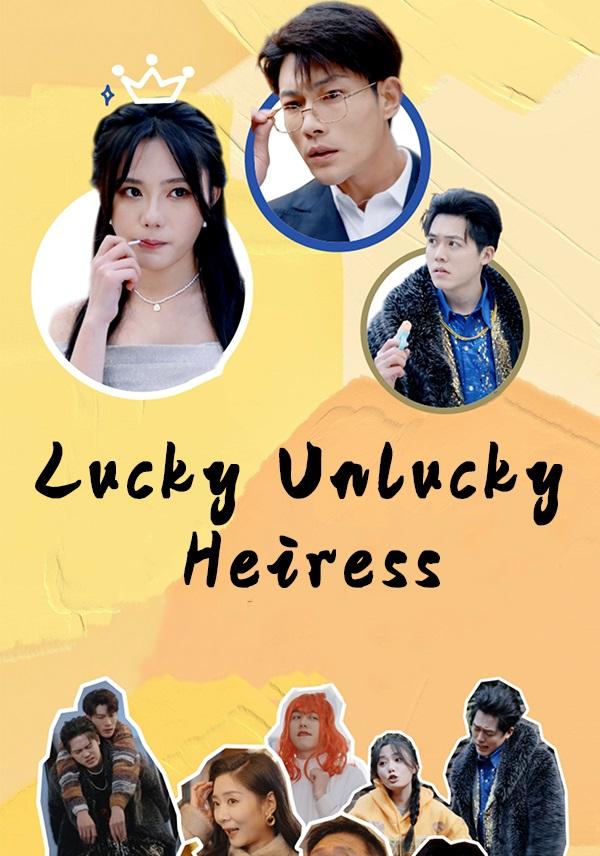 Lucky Unlucky Heiress