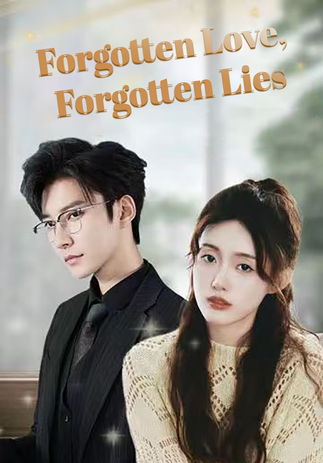 Forgotten Love, Forgotten Lies