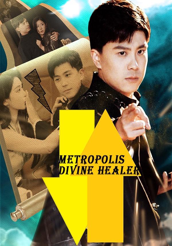Metropolis Divine Healer
