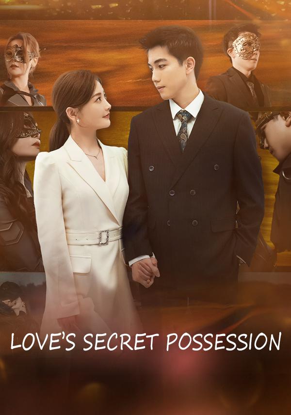 Love’s Secret Possession