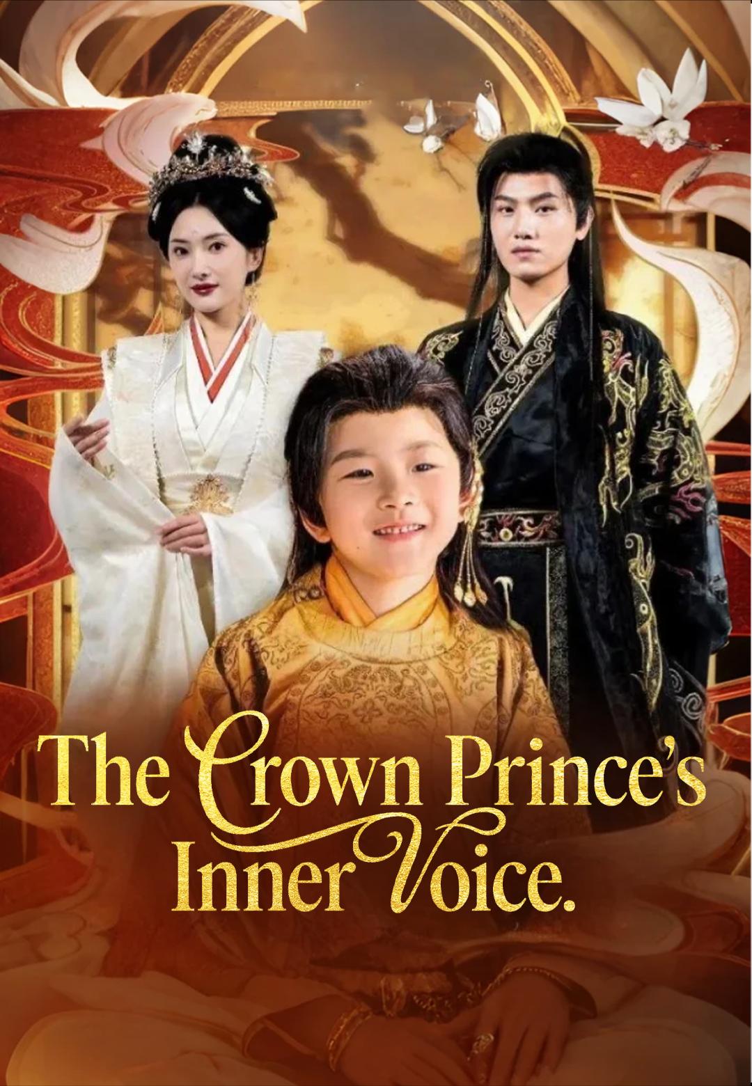 The Crown Prince's Inner Voice