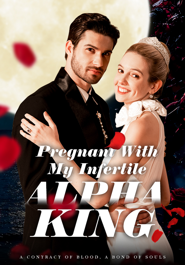 Pregnant with My Infertile Alpha King