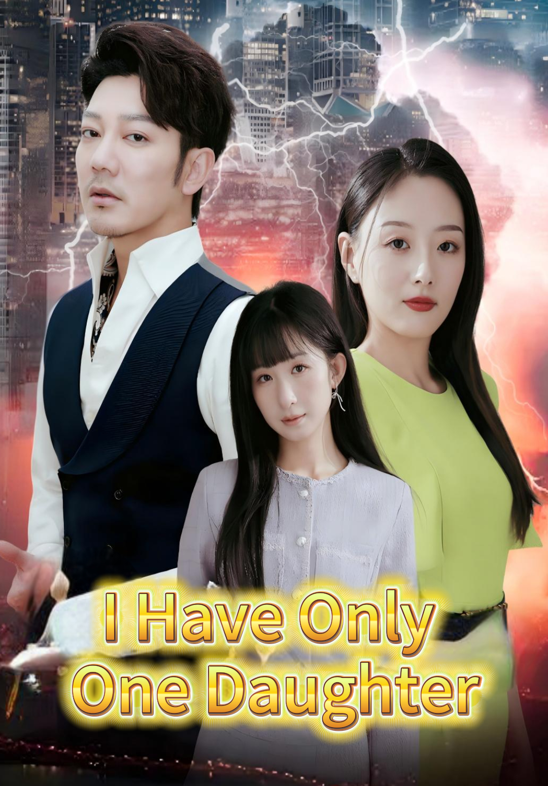 I Have Only One Daughter
