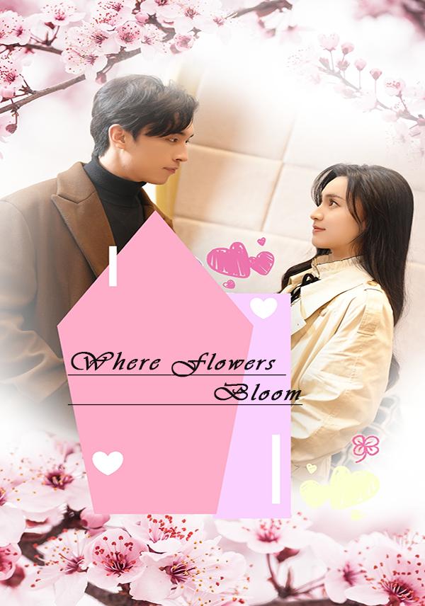 Where Flowers Bloom