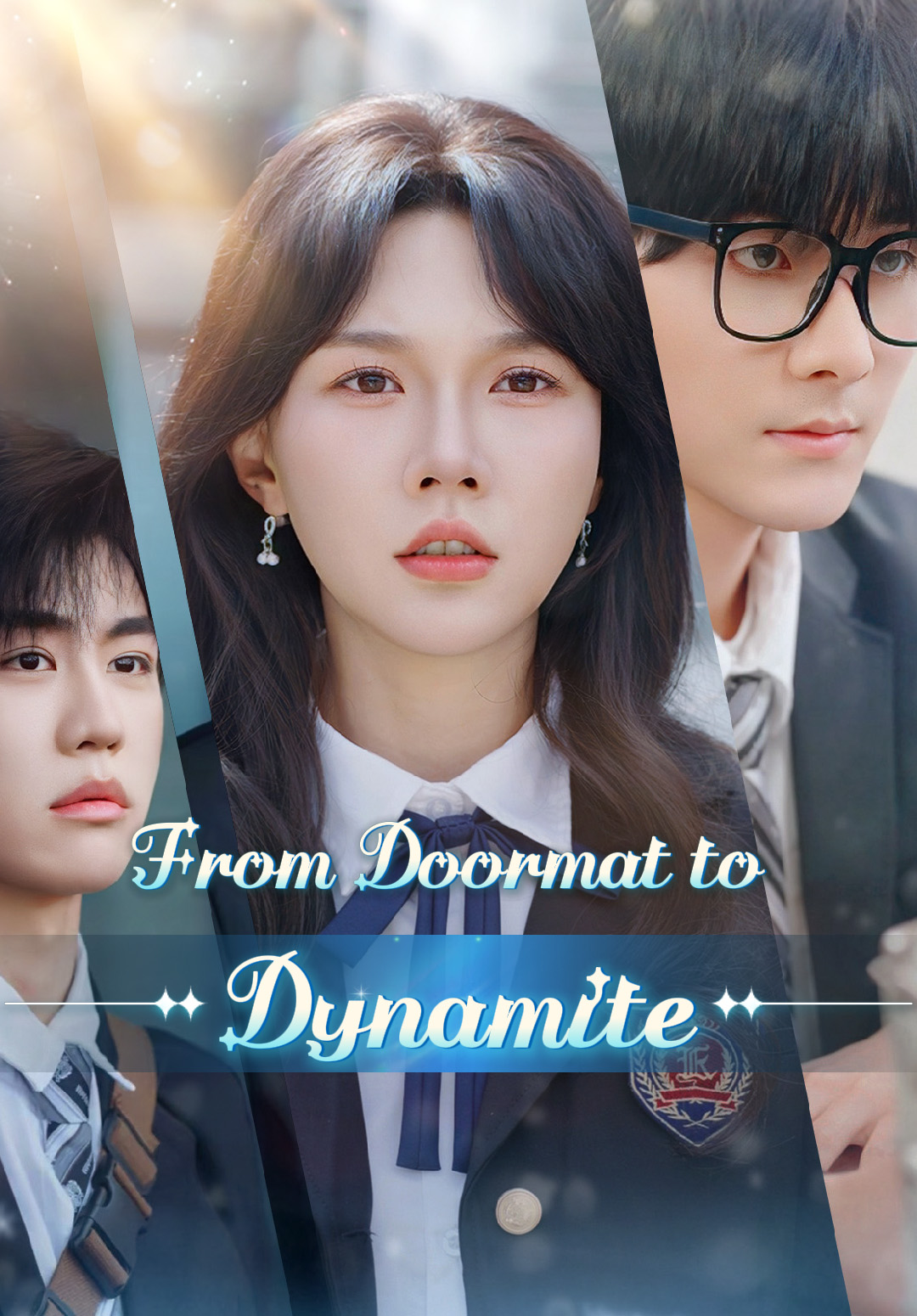 From Doormat to Dynamite