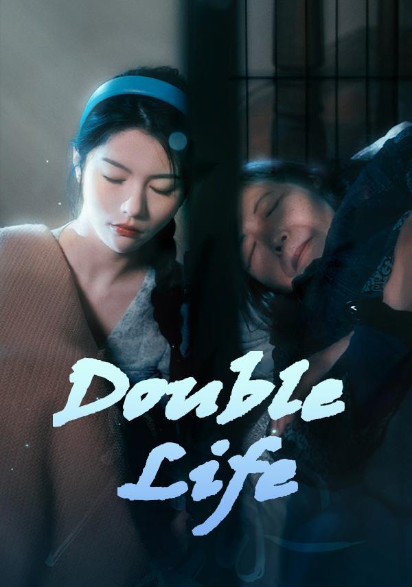 Double Life