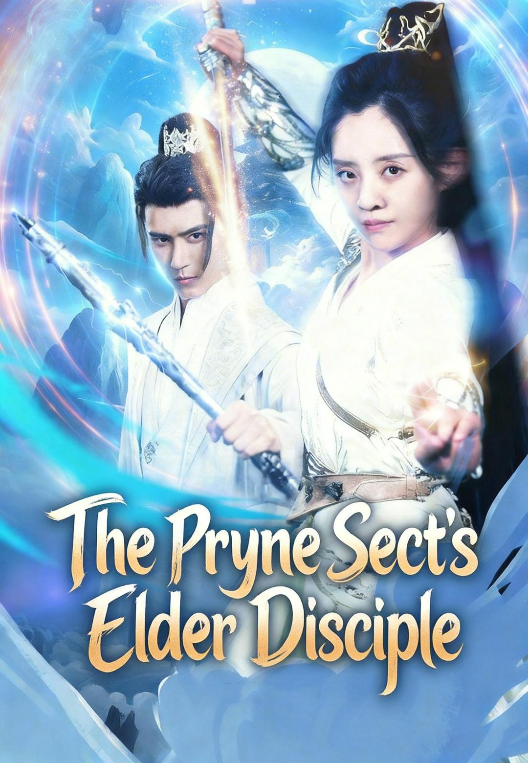 The Pryne Sect's Elder Disciple