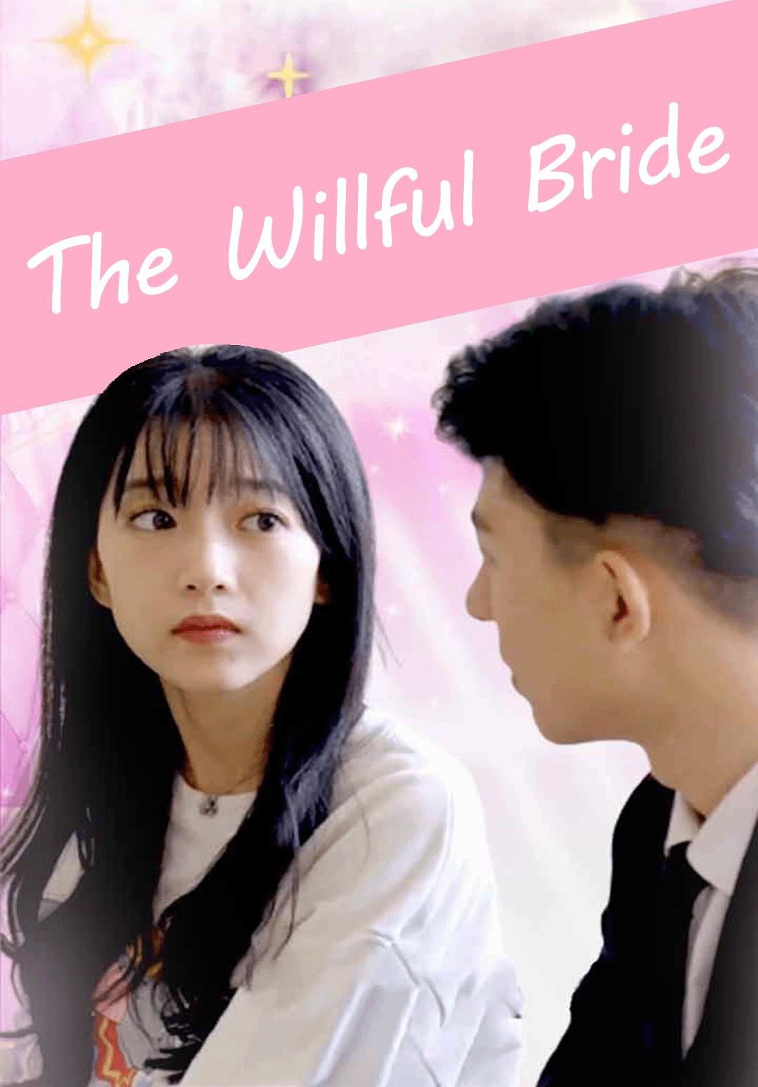 The Willful Bride