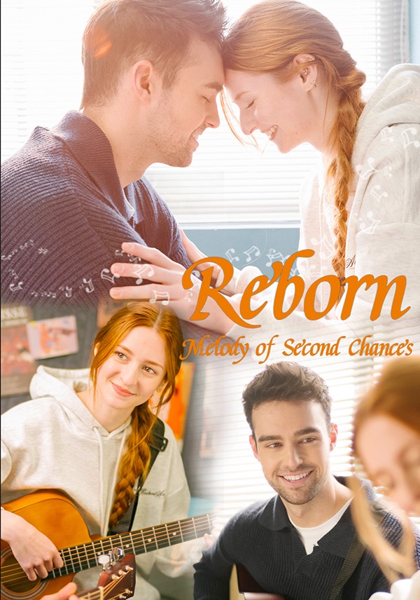 Reborn: Melody of Second Chances
