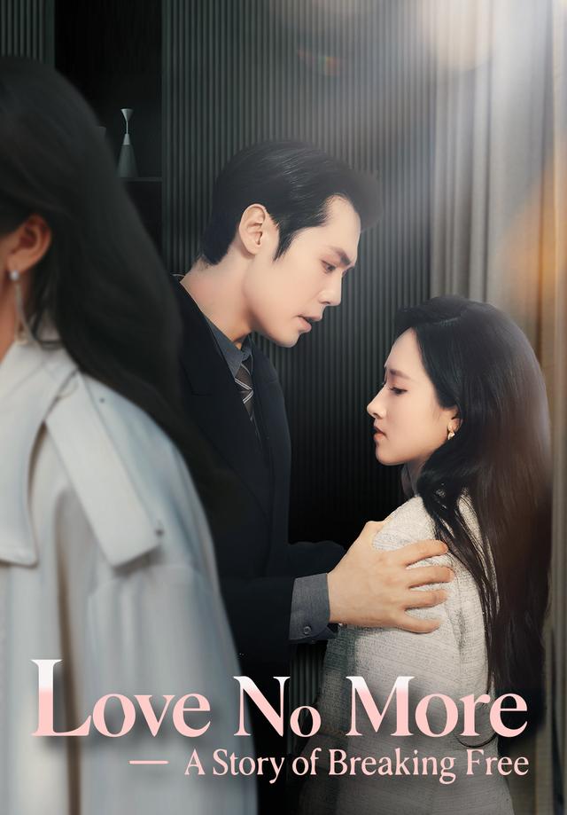 Love No More—A Story of Breaking Free