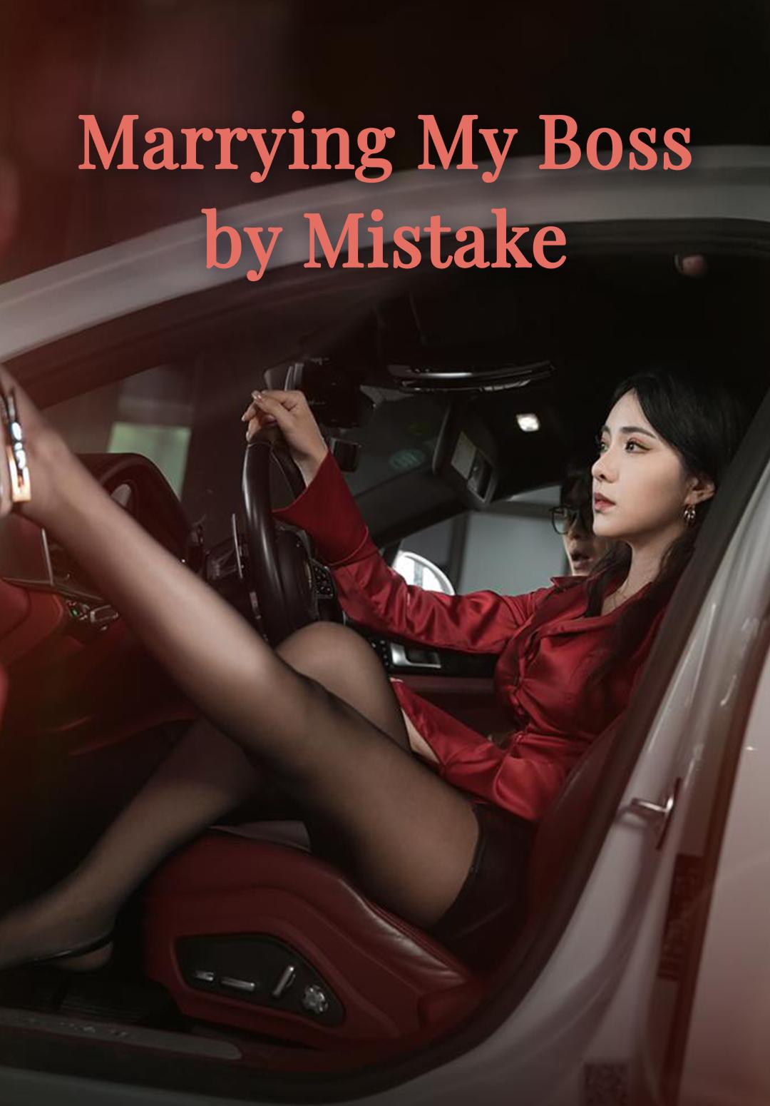Marrying My Boss by Mistake