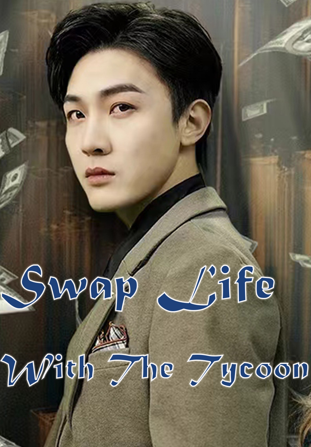 Swap Life With The Tycoon